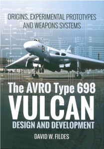 The AVRO Type 698 VULCAN: Design and Development 